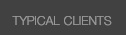 Typical Clients